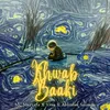 About Khwab Baaki Song